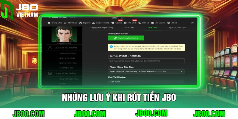 Những Lưu Ý Khi Rút Tiền JBO